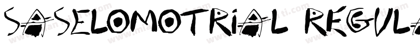 SASELOMOtrial Regula字体转换